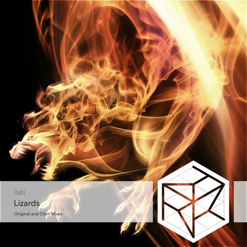 Lizard Remix Stream Isei - Lizards (Clion Remix) by RockRiverRecords | Listen online ...