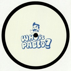 Who Is Pablo?  - Untitled 1