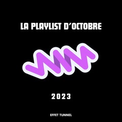 PLAYLIST D'OCTOBRE