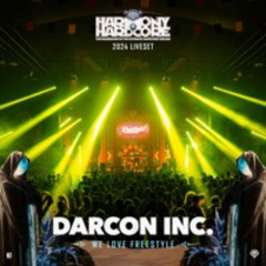 Darcon Inc. | Harmony of Hardcore 2024 | We Love Freestyle