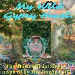 My Wild Gypsy Heart