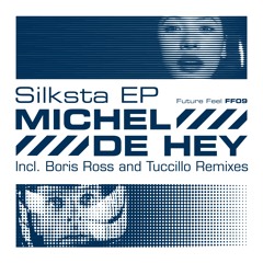 Michel De Hey - Sliksta (Boris Ross Remix)
