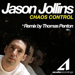 Jason Jollins - Chaos Control - Acute Recordings