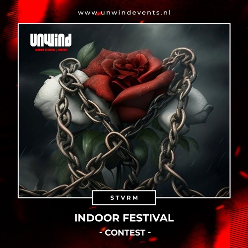 Unwind | Indoor Festival | Contest - S T V R M