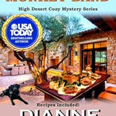 Get EBOOK ✅ Murder & The Monkey Band: High Desert Cozy Mystery Series by Dianne Harma