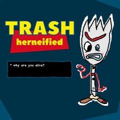TRASH ~Herneified~ [REQUEST]
