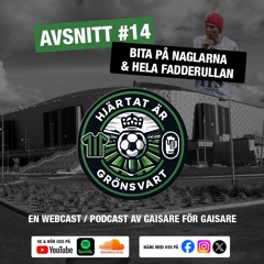 Hjärtat Är Grönsvart - Avsnitt 14 - Bita på naglarna & hela fadderullan