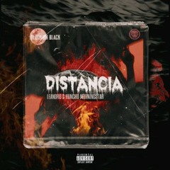 Leandro - Distância(feat. Hunchino)
