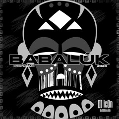 Babaluk(Original Mix)(PREVIEW)