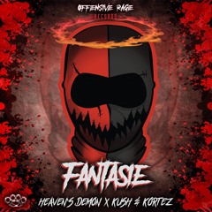 Heaven's Demon X Kush&Kortez - Fantasie (radio Edit)