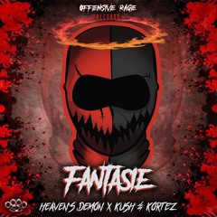 Heaven's Demon X Kush&Kortez - Fantasie (radio Edit)