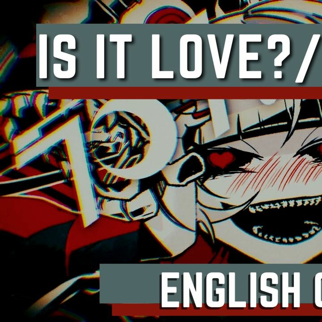 Stream Is it Love? / Love ka? English Cover (Ado, Hiiragi Kirai)【Rosie】ラブカ? 柊キライ by RosieVocals | Listen online for free on SoundCloud Stream Is it Love? / Love ka? English Cover (Ado, Hiiragi Kirai)【Rosie】ラブカ? 柊キライ by RosieVocals | Listen online for free on SoundCloud