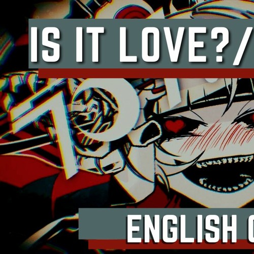 Is it Love? / Love ka? English Cover (Ado, Hiiragi Kirai)【Rosie】ラブカ? 柊キライ