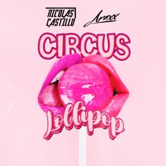 Galvo - Loli Circus Pop (Araxx x Nicolas Castillo x Esteban Martinez 2K24) FREE