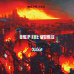 Drop Da World ft(NoCLOUT Suave)