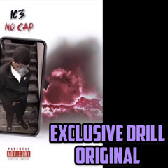 IC3 - No Cap (Official Audio) | @ExclusiveDrill
