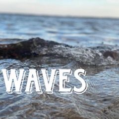 Waves