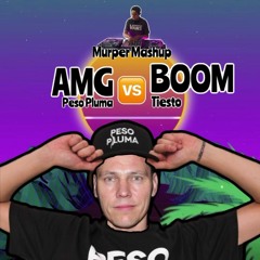 Peso Pluma & Natanel Cano - AMG vs Tiesto - Boom (Murper Mashup)
