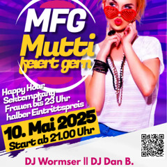 Filmriss - Muttertagsparty Mittschnitt 10. Mai 2025