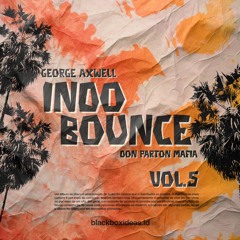 GEORGE AXWELL X DON PARTON MAFIA VOL 5 # FOR SALE