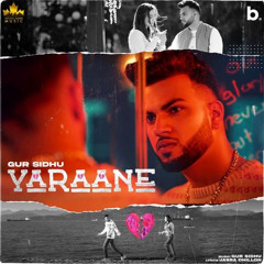 Yaraane - Gur Sidhu