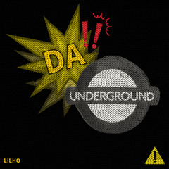 DA UNDERGROUND [PREVIEW]