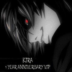 KIRA (1 YEAR ANNIVERSARY VIP) [DIRECT DL]