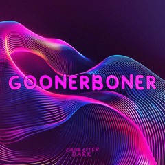 GOONERBONER (PREVIEW)