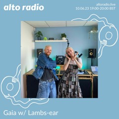 Gaia w/ Lambs-ear - 10.06.23