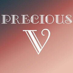 Precious V