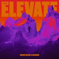 Fabian Mazur & Arcando - Elevate [NCS Release]