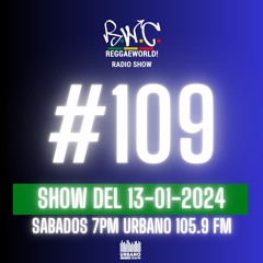 ReggaeWorld Radio Show #109 (Boasty) By DjFofo (13-01-24) @ Urbano 105.9 FM
