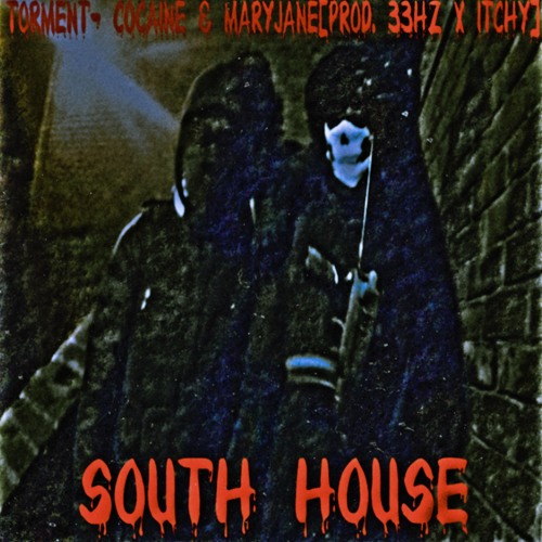 TORMENT - COCAINE & MARYJANE [PROD.33HZ X ITCHY]