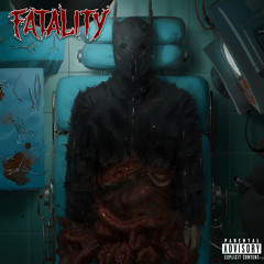 FATALITY