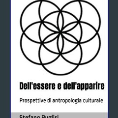 Ebook PDF  🌟 Dell'essere e dell'apparire: Prospettive di antropologia culturale (Italian Edition)