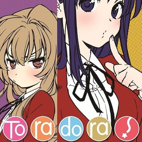Toradora 3 (oxyhiiii + mayura) ##愚かな野郎