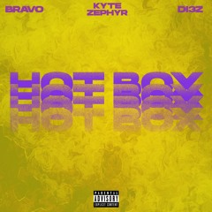 HOT BOX Bravo x DI3z x Kyte Zephyr