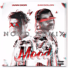 Mood- 24golden (feat. Iann Dior) [NoVo Remix]