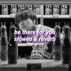be there for you [slowed & reverb] — NCT DREAM