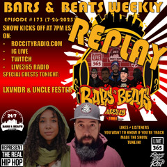 Bars & Beats Weekly #173 (7-26-2025)