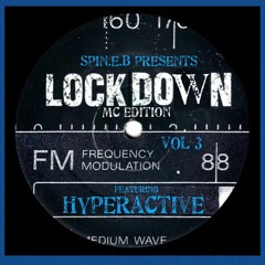 Hyperactive - LOCK DOWN (Mc Edition Vol 3)