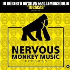 Dj Roberto Da'Silva Ft Lemonsouldj - TUCACAS (Original Mix)