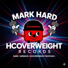 Rank 1 - Airwave [Hooverweight Bootleg]
