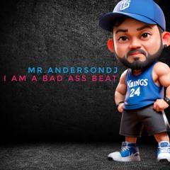 I AM A BAD ASS BEAT ( IDGAD )