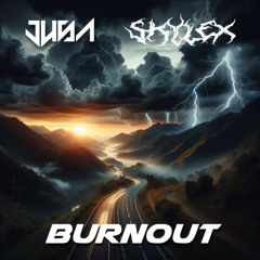 Jusa & Skylex - Burnout