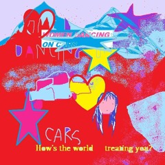 How's the world treating you