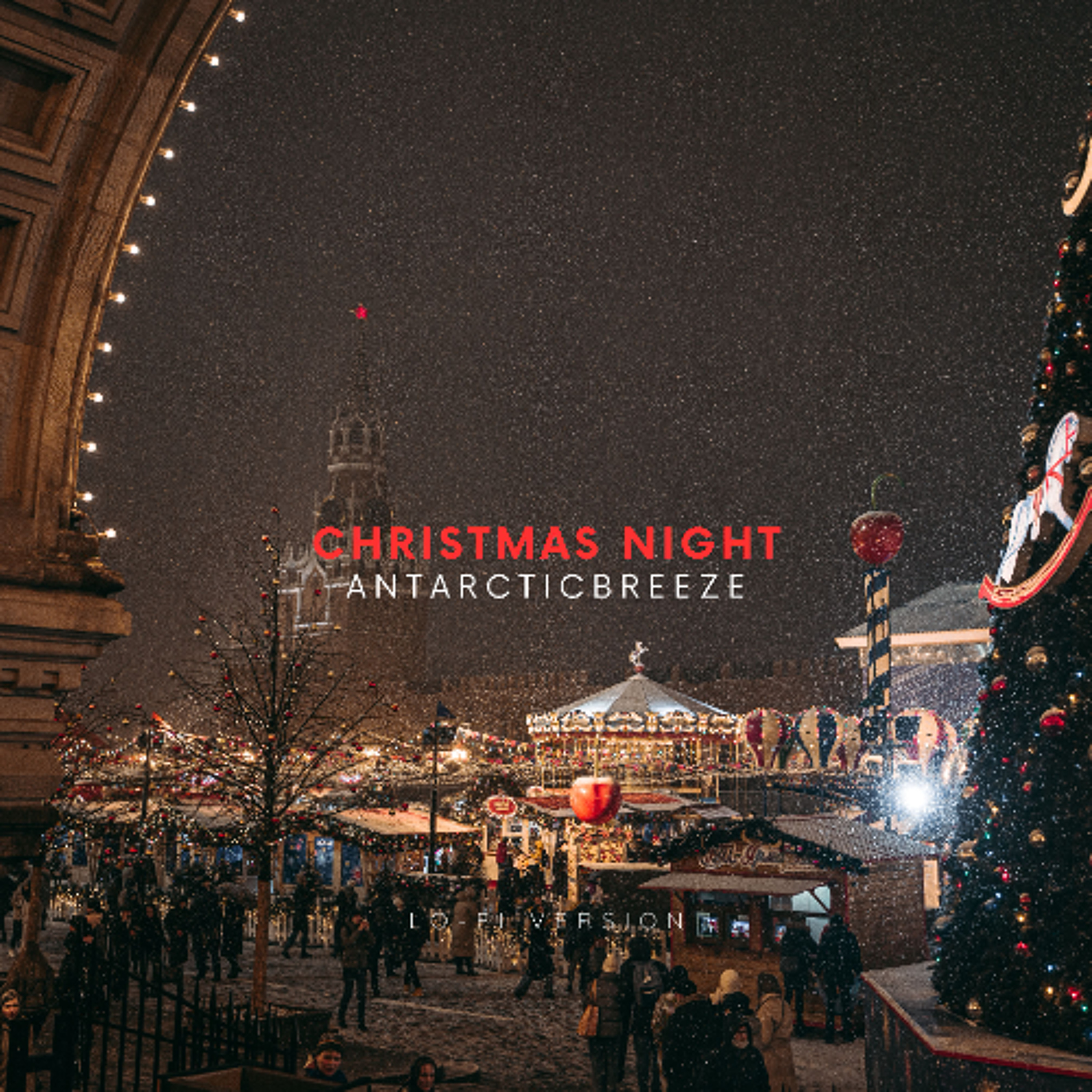 Christmas Night / Lo-Fi Version