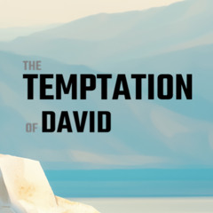 The Temptation of David, Adam Kohlstrom