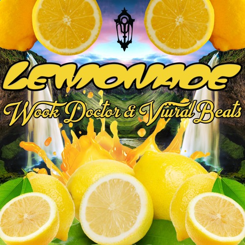 viiiralbeats & Wook Doctor - Lemonade (Free Download)
