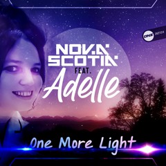 Nova Scotia Feat. Adelle - One more light